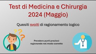 Test di medicina 2024 maggio parte di ragionamento logico [upl. by Foskett]