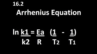 162 Arrhenius Equation k1k2T1T2 HL IB Chemistry [upl. by Chantalle639]