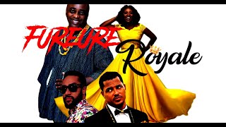 FUREUR ROYALE FINALE 2 Nollywood ExtraYvonne Okoro [upl. by Airym367]