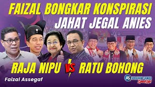 Faizal Bongkar Konspirasi Jahat Jegal Anies Raja Nipu VS Ratu Bohong  SPEAKUP [upl. by Hescock]