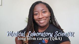 Is medical laboratory science a long term career  let’s talk grad school amp future goals [upl. by Eilhsa]