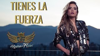 Tienes la Fuerza  Yeimy Gelo Arango La Reina del Flow ♪ Canción oficial  Letra  Caracol TV [upl. by Vastah985]