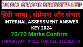 Hindi bhasha sampreshan aur sanchar internal assessment question answer du sol 2nd semester NEP [upl. by Laicram]