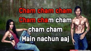 Cham Cham  KARAOKE with English Translation  Baaghi  2016 [upl. by Terrena461]