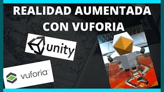 Como crear App de realidad aumentada con Unity y Vuforia 2022 [upl. by Pardo]