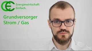 Grundversorger Strom  Gas [upl. by Imefulo119]