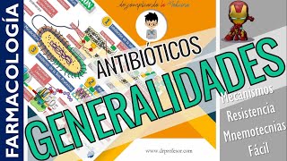 ANTIBIÓTICOS GENERALIDADES CLASIFICACIÓN  MNEMOTECNIAS  FARMACOLOGÍA  P1 [upl. by Melleta]