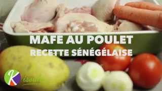 Recette du Mafé au poulet une recette sénégalaise [upl. by Enilamme]