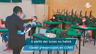 Suspenden actividades presenciales en escuelas públicas y privadas de CDMX por semáforo amarillo [upl. by Ruby]