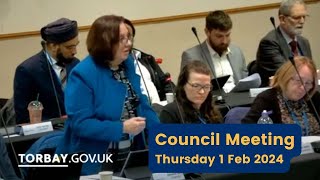 Torbay Council Meeting 1 February 2024 [upl. by Odnomra789]