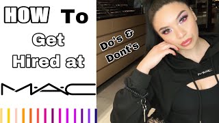 HOW TO  Get an Interview at￼ MAC COSMETICS  Iris Danielle￼ [upl. by Hosea]