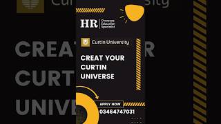 Curtin University Admission Open  Apply Now 03464747031 [upl. by Etterual981]