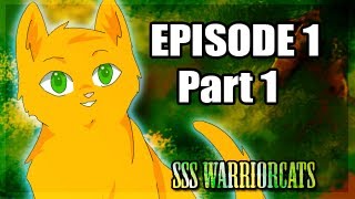 episode 1 part 1  SSS Warrior cats fan animation [upl. by Stanzel]