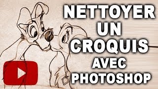 nettoyer un croquis avec photoshop [upl. by Ahsi985]