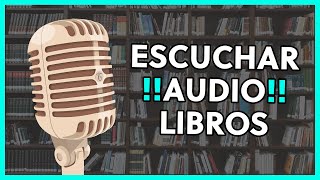 LAS MEJORES APPS para ESCUCHAR AUDIOLIBROS en ESPAÑOL ✨ [upl. by Durer]