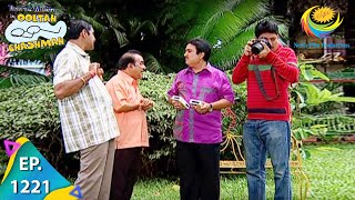 Taarak Mehta Ka Ooltah Chashmah  Episode 1221  Full Episode [upl. by Ahsinac458]