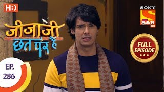 Jijaji Chhat Per Hai  Ep 286  Full Episode  7th February 2019 [upl. by Nmutua]