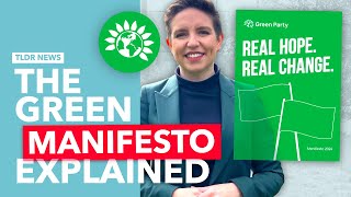 The Green Party Manifesto Explained [upl. by Nereen]