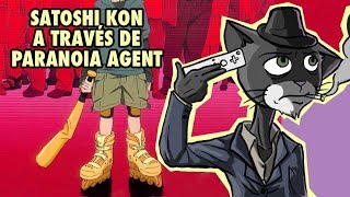 Ovejas Eléctricas  El anime de Satoshi Kon a través de Paranoia Agent [upl. by Maxentia71]