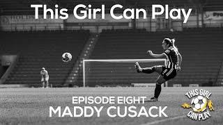 THIS Girl Can Play with The Maddy Cusack Foundation  Ep8 [upl. by Sueahccaz239]