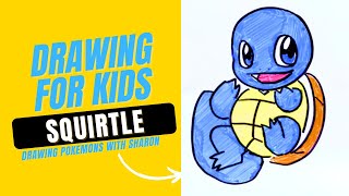 🎨🎨DRAWING for KIDS  ART for KIDS How to draw SQUIRTLE  drawING POKEMON  HOW TO DRAW POKEMON [upl. by Hiltner]