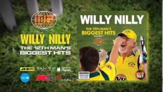 Willy Nilly  The 12th Mans Biggest Hits Vol1  TVC 1 [upl. by Dorthy]