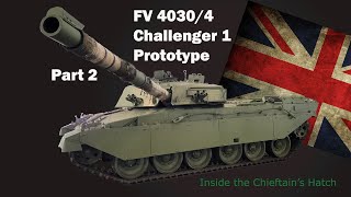 Inside the Chieftains Hatch Challenger 1 Prototype Pt 2 [upl. by Nauqe740]