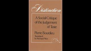 Distinction by Pierre Bourdieu Book Summary  Review AudioBook [upl. by Nalrah925]