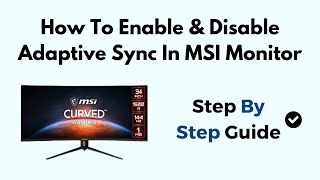 How To Enable amp Disable Adaptive Sync In MSI Monitor [upl. by Margit]