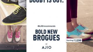 AJIOrecommends  Bold New Brogues [upl. by Eenattirb]