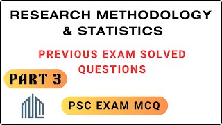 Part 3 Research Methodology amp Statistics Previous exam Solved MCQ AIAPGET PSC [upl. by Analah]