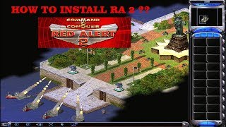 How To Install Red Alert 2 [upl. by Elylrac937]