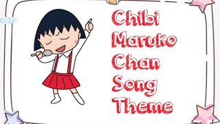 Chibi Maruko Chan Theme Song  Lyrics [upl. by Hogle]