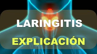 Laringitis Qué es y síntomas [upl. by Enedan]