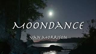 Moondance  by Van Morrison 【和訳】ヴァン・モリソン「ムーンダンス」1970年 [upl. by Disraeli414]