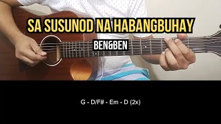 Sa Susunod Na Habangbuhay  BenampBen  Guitar Tutorial [upl. by Rand369]