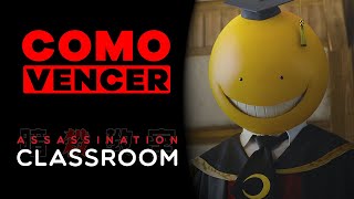 COMO VENCER ASSASSINATION CLASSROOM [upl. by Aihsia555]