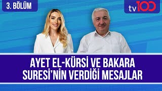 Bakara Suresi ve Mesajları Cansu Canan Özgenle Kuranın Yolunda 3 Bölüm Prof Dr Mehmet OKUYAN [upl. by Topper]