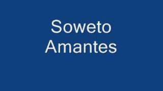 Grupo soweto  amantes [upl. by Boehike]