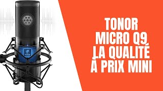 TONOR Test micro Q9 TOP qualitéprix [upl. by Yole]