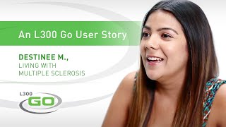 Destinee  L300 Go Patient Testimonial  Bioness [upl. by Eical]