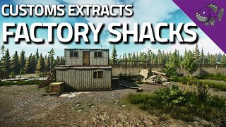 Factory Shacks  Customs Extract Guide  Escape From Tarkov [upl. by Eydie89]