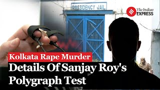 Kolkata Doctor Case Main Accused Sanjay Roy Undergoes Polygraph Test Here Are Details [upl. by Lulita]