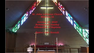 Oct 29 2023  Reformation Sunday  St John Lutheran Church Mineola IA [upl. by Shurlocke]