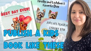 Turn Kids Book Dreams into Reality  How to publish childrens books [upl. by Nosnibor667]