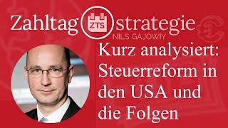 Kurz analysiert Steuerreform in den USA und die Folgen [upl. by Balough135]