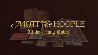 Mott the Hoople  All The Young Dudes  50th Anniversary box set trailer [upl. by Den]