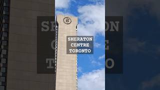 Sheraton Centre Toronto Hotel toronto sheratonhotel 4star shortsfeeds shorts [upl. by Dhaf462]