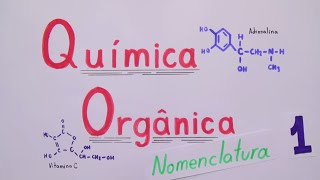 Nomenclatura de compostos Orgânicos [upl. by Neenad]