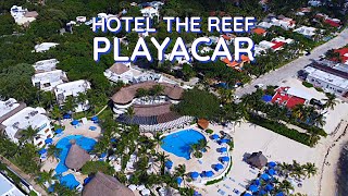 Hotel The Reef Playacar Mexico 🇲🇽 Riviera Maya Playacar Playa del Carmen Drone Footage [upl. by Zitvaa86]